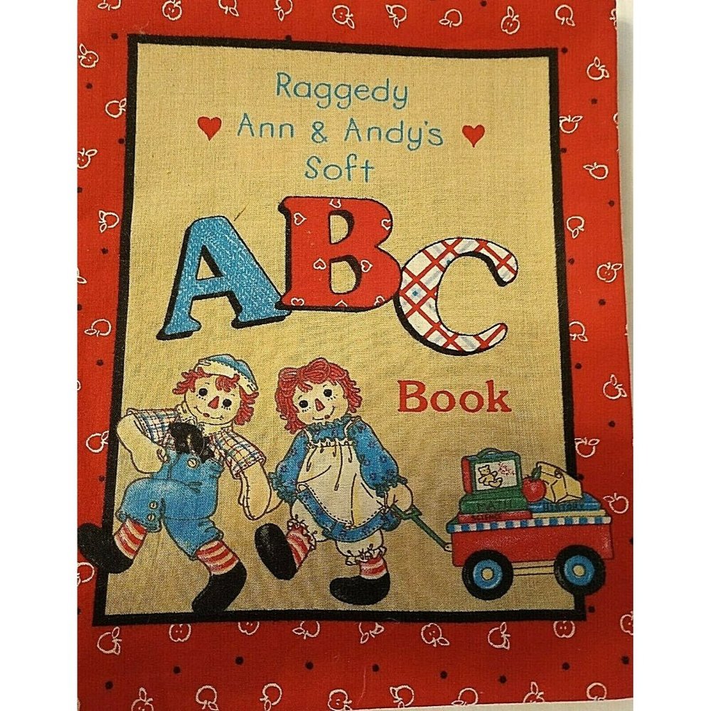 THE RAGGEDY ANN and ANDY SOFT (CLOTH) ABC BOOK